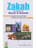 Zakah According to Quran and Sunnah - A Comprehensive Study of Zakah